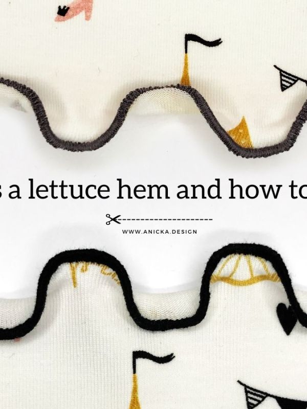 What Is A Lettuce Hem And How To Sew It?