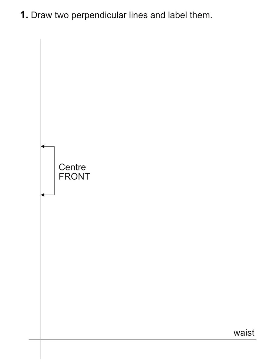 Drawing two perpendicular lines that will be the centre FRONT and waist line of the basic bodice pattern FRONT.
